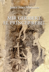 Portada Mir Geribert, el príncep rebel